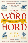 Wordhord: Daily Life in Old English Main