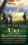 Uki and the Ghostburrow: BLUE PETER BOOK AWARD-WINNING AUTHOR Main