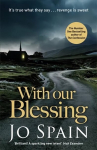 With Our Blessing: The unforgettable beginning to the breathtaking crime series (An Inspector Tom Reynolds Mystery Book 1), No. 1