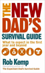 New Dad's Survival Guide: What to Expect in the First Year and Beyond