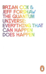 Quantum Universe: Everything that can happen does happen