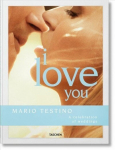Mario Testino. I Love You Multilingual edition