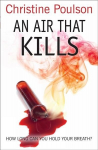 Air That Kills: How long can you hold your breath? New edition