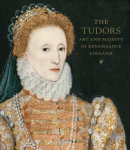 Tudors: Art and Majesty in Renaissance England