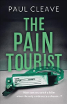 Pain Tourist: The nerve-jangling, compulsive bestselling thriller Paul Cleave