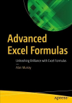 Advanced Excel Formulas: Unleashing Brilliance with Excel Formulas 1st ed.