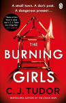 Burning Girls: The Chilling Richard and Judy Book Club Pick