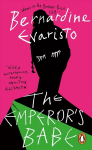 Emperor's Babe: From the Booker prize-winning author of Girl, Woman, Other
