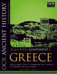 OCR Ancient History AS and A Level Component 1: Greece, Component 1, OCR Ancient History AS and A Level Component 1