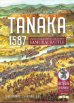 Tanaka 1587: Japan'S Greatest Unknown Samurai Battle