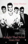 Light That Never Goes Out: The Enduring Saga of the Smiths