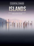 Islands - Essential Einaudi: A Selection of Songs from Ludovico Einaudi's Best of Album, Transcribed for Solo Piano