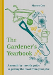 Gardener's Yearbook: A month-by-month guide to getting the most out of your plot
