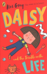 Daisy and the Trouble with Life