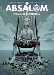 Absalom: Terminal Diagnosis: Terminal Diagnosis