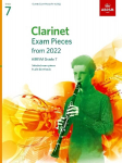Clarinet Exam Pieces from 2022, ABRSM Grade 7: Selected from the syllabus from 2022. Score & Part, Audio Downloads