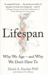 Lifespan: Why We Age - and Why We Don't Have to