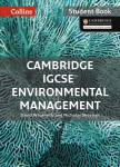Cambridge IGCSE (TM) Environmental Management Student's Book, Cambridge IGCSE Environmental Management Student Book