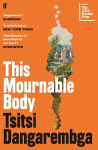 This Mournable Body: SHORTLISTED FOR THE BOOKER PRIZE 2020 Main