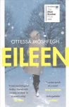 Eileen: Shortlisted for the Man Booker Prize 2016
