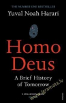 Homo Deus : A Brief History of Tomorrow