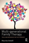 Multi-Generational Family Therapy: Tools And Resources For The Therapist
