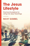 Jesus Lifestyle: Practical Guidelines for Living Out Jesus' Teachings