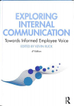 Exploring Internal Communication: Towards Informed Employee Voice, 4th edition