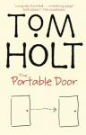 Portable Door: J.W. Wells & Co. Book 1: Now a major film Digital original