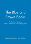 Blue and Brown Books: Preliminary Studies for the 'Philosophical Investigation'