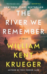River We Remember: A Novel