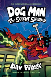 Dog Man 12: The Scarlet Shedder, Dog Man 12: The Scarlet Shedder