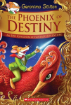 Phoenix of Destiny (Geronimo Stilton an Epic Kingdom of Fantasy Adventure Special Edition #1)
