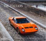 The Italians - Beautiful Machines: The Most Iconic Cars from Italy and their Era, The Italians - Beautiful Machines: The Most Iconic Cars from Italy and their Era