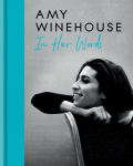 Amy Winehouse: In Her Words, Amy Winehouse: In Her Words