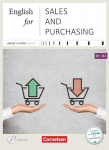Short Course B1/B2 - English for Sales and Purchasing - Neue Ausgabe: Kursbuch mit CD. English for Special Purposes, Short Course B1/B2 - English for Sales and Purchasing - Neue Ausgabe: Kursbuch mit CD. English for Special Purposes