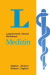Langenscheidt W&ouml;rterbuch Medizin Englisch: In Kooperation mit Elsevier, Englisch-Deutsch/Deutsch-Englisch, Langenscheidt W&ouml;rterbuch Medizin Englisch: In Kooperation mit Elsevier, Englisch-Deutsch/Deutsch-Englisch