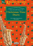 Christmas Time Duets f&uuml;r 2 Altsaxophone: 37 bekannte Weihnachtslieder f&uuml;r zwei Altsaxophone, einfach bearbeitet f&uuml;r Anf&auml;nger und Fortgeschrittene, Christmas Time Duets f&uuml;r 2 Altsaxophone: 37 bekannte Weihnachtslieder f&uuml;r zwei Altsaxophone, einfach be ...
