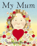 My Mum, My Mum