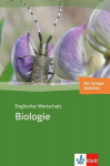 Englischer Wortschatz Biologie: Thematischer Wortschatz ab Klasse 7, Englischer Wortschatz Biologie: Thematischer Wortschatz ab Klasse 7