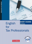 B1-B2 - English for Tax Professionals: Kursbuch, B1-B2 - English for Tax Professionals: Kursbuch
