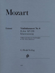 Mozart, Wolfgang Amadeus - Violinkonzert Nr. 4 D-dur KV 218: Instrumentation: Violin and Piano, Violin Concertos, Mozart, Wolfgang Amadeus - Violinkonzert Nr. 4 D-dur KV 218: Instrumentation: Violin and Piano, Violin Concertos