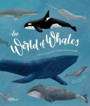 The World of Whales: Get to Know the Giants of the Ocean, The World of Whales: Get to Know the Giants of the Ocean