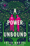 A Power Unbound, A Power Unbound