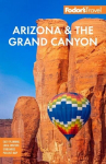 Fodors Arizona & the Grand Canyon, Fodors Arizona & the Grand Canyon
