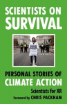 Scientists on Survival: Personal Stories of Climate Action, Scientists on Survival: Personal Stories of Climate Action