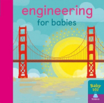 Engineering for Babies, Engineering for Babies
