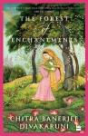 The Forest of Enchantments, The Forest of Enchantments