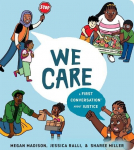 We Care: A First Conversation about Justice, We Care: A First Conversation about Justice
