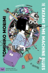The Tatami Time Machine Blues, The Tatami Time Machine Blues